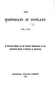Cover of: critical essay on the ancient inhabitants of the northern parts of Britain or Scotland
