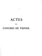 Cover of: Actes du Congrès de Vienne