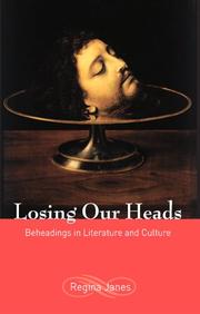 Cover of: Losing Our Heads by Regina Janes