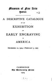 Cover of: A descriptive catalogue of an exhibition of early engraving in America.