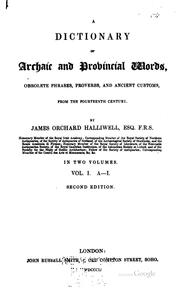 Cover of: A dictionary of archaic provincial words