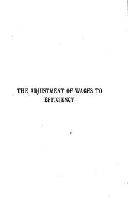 Cover of: The adjustment of wages to efficiency: three papers ...