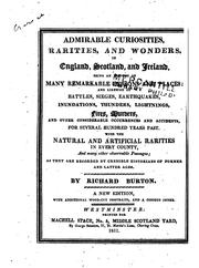 Cover of: Admirable curiosities, rarities, and wonders, in England, Scotland, and Ireland by R. B.