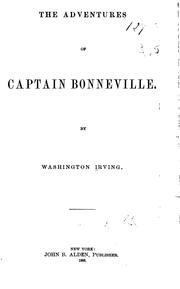 Cover of: The adventures of Captain Bonneville by Washington Irving, Washington Irving