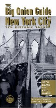 Cover of: The Big Onion Guide to New York City: Ten Historic Tours