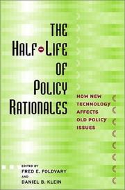 Cover of: The Half-Life of Policy Rationales by Fred Foldvary, Daniel Klein