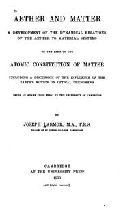 Cover of: Aether and matter by Larmor, Joseph Sir