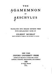 Cover of: The Agamemnon of Aeschylus by Aeschylus