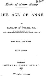 The age of Anne by Edward Ellis Morris