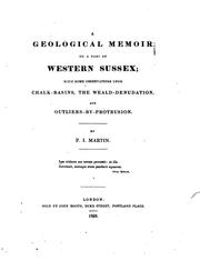 Cover of: geological memoir on a part of western Sussex: with some observations upon chalk-basins, the weald-denudation, and outliers-by-protrusion