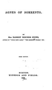 Cover of: Agnes of Sorrento. by Harriet Beecher Stowe