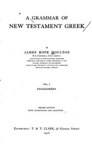 Cover of: A grammar of New Testament Greek. by James Hope Moulton