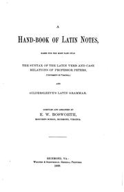 Cover of: A hand-book of Latin notes by Edward W. Bosworth