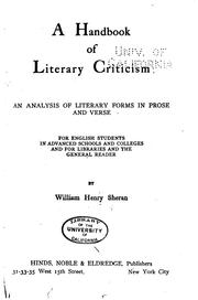 Cover of: A handbook of literary criticism: an analysis of literary forms in prose and verse for English students in advanced schools and colleges and for libraries and the general reader