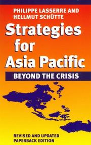Cover of: Strategies for Asia Pacific by Philippe Lasserre, Hellmut Schutte
