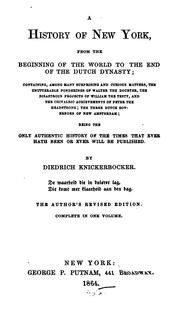 Cover of: A history of New York from the beginning of the world to the end of the Dutch dynasty by Washington Irving