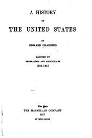 Cover of: A history of the United States by Channing, Edward