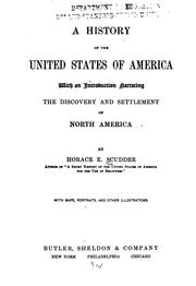 Cover of: A history of the United States of America by Horace Elisha Scudder, Horace Elisha Scudder