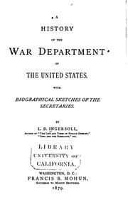 Cover of: A history of the War department of the United States. by Lurton Dunham Ingersoll