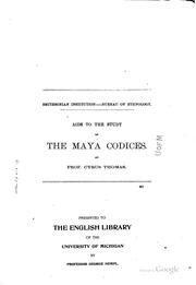 Cover of: Aids to the study of the Maya codices. by Thomas, Cyrus