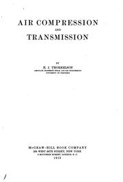 Cover of: Air compression and transmission by Halsten Joseph Berford Thorkelson