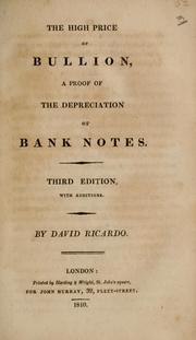 Cover of: The high price of bullion by David Ricardo