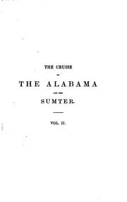 Cover of: cruise of the Alabama and the Sumter.