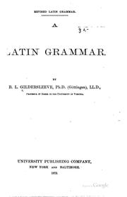 Latin grammar by Basil L. Gildersleeve