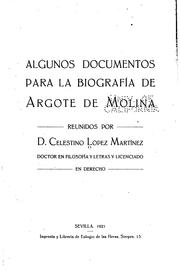 Cover of: Algunos documentos para la biografía de Argote de Molina