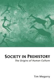 Cover of: Society in prehistory by Tim Megarry