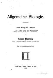 Cover of: Allgemeine biologie. by Oscar Hertwig