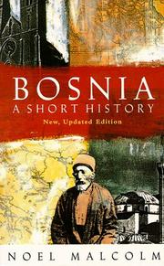 Cover of: Bosnia by Noel Malcolm