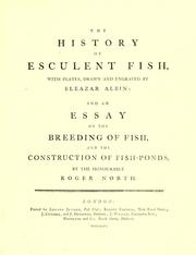 Cover of: The history of esculent fish
