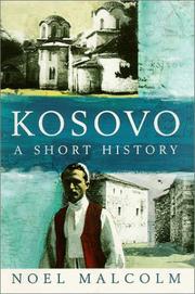 Cover of: Kosovo by Noel Malcolm