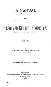 Cover of: A manual of the Reformed church in America (formery Ref. Prot. Dutch church).
