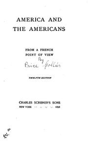 Cover of: America and the Americans from a French point of view.
