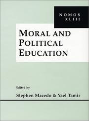 Cover of: Moral and Political Education NOMOS XLIII by Stephen Macedo