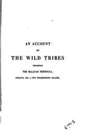 Cover of: An account of the wild tribes inhabiting the Malayan Peninsula