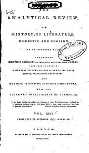 Cover of: The Analytical review, or history of literature, domestic and foreign, on an enlarged plan.