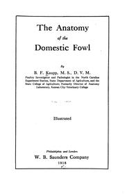Cover of: The anatomy of the domestic fowl