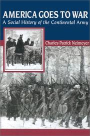 Cover of: America Goes to War by Charles P. Neimeyer, Charles P. Neimeyer