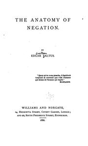 Cover of: The anatomy of negation. by Edgar Saltus