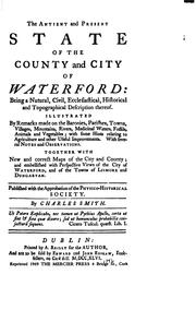 Cover of: ancient and present state of the county and city of Waterford.: Containing a natural, civil, ecclesiastical, historical and topographical description thereof.