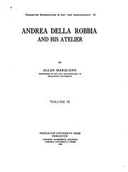 Cover of: Andrea della Robbia and his atelier by Allan Marquand, Allan Marquand