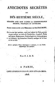 Cover of: Anecdotes secrètes du dix-huitième siècle