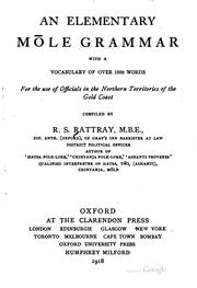 Cover of: An elementary Mōle grammar with a vocabulary of over 1000 words for the use of officials in the northern territories of the Gold Coast