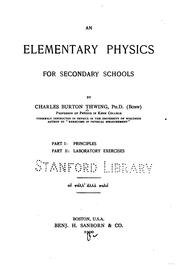 Cover of: An elementary physics for secondary schools by Charles B. Thwing