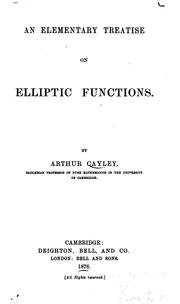 Cover of: An elementary treatise on elliptic functions.