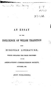 An essay on the influence of Welsh tradition upon European literature by [Harding, John Dorney Sir]