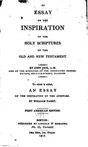 Cover of: essay on the inspiration of the Holy Scriptures of the Old and New Testament.